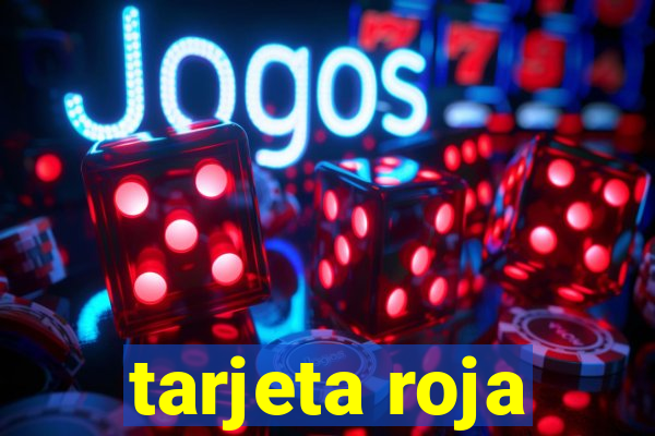 tarjeta roja